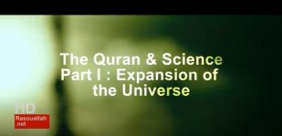 The Quran & science Part I : Expansion of the universe & Noble prize